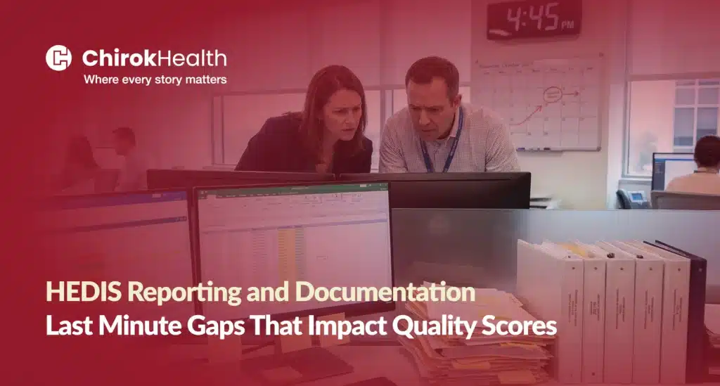Hedis Reporting Documentation Gaps