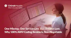 One Misstep in AWV Coding Can Cost Millions