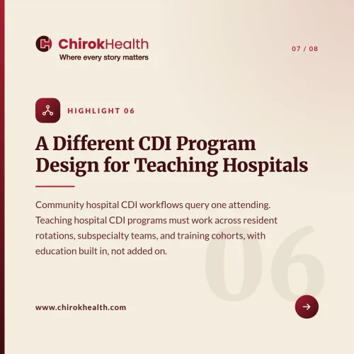 Teaching hospital CDI design